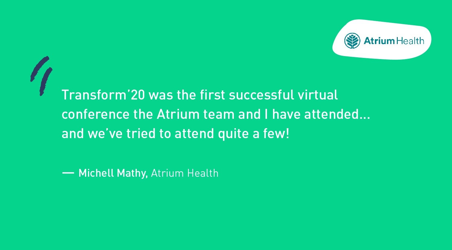 Atrium Health testimonial - Transform'20 virtual conference