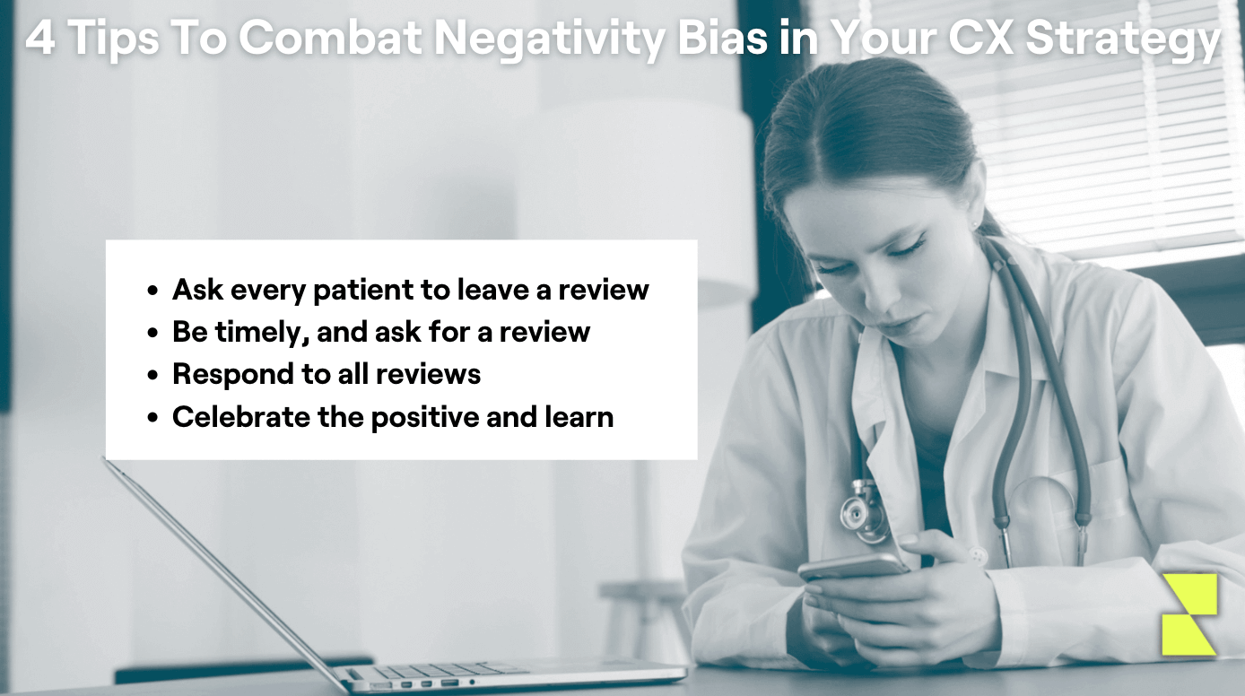 How ‘Negativity Bias’ Affects Your Healthcare CX Strategy