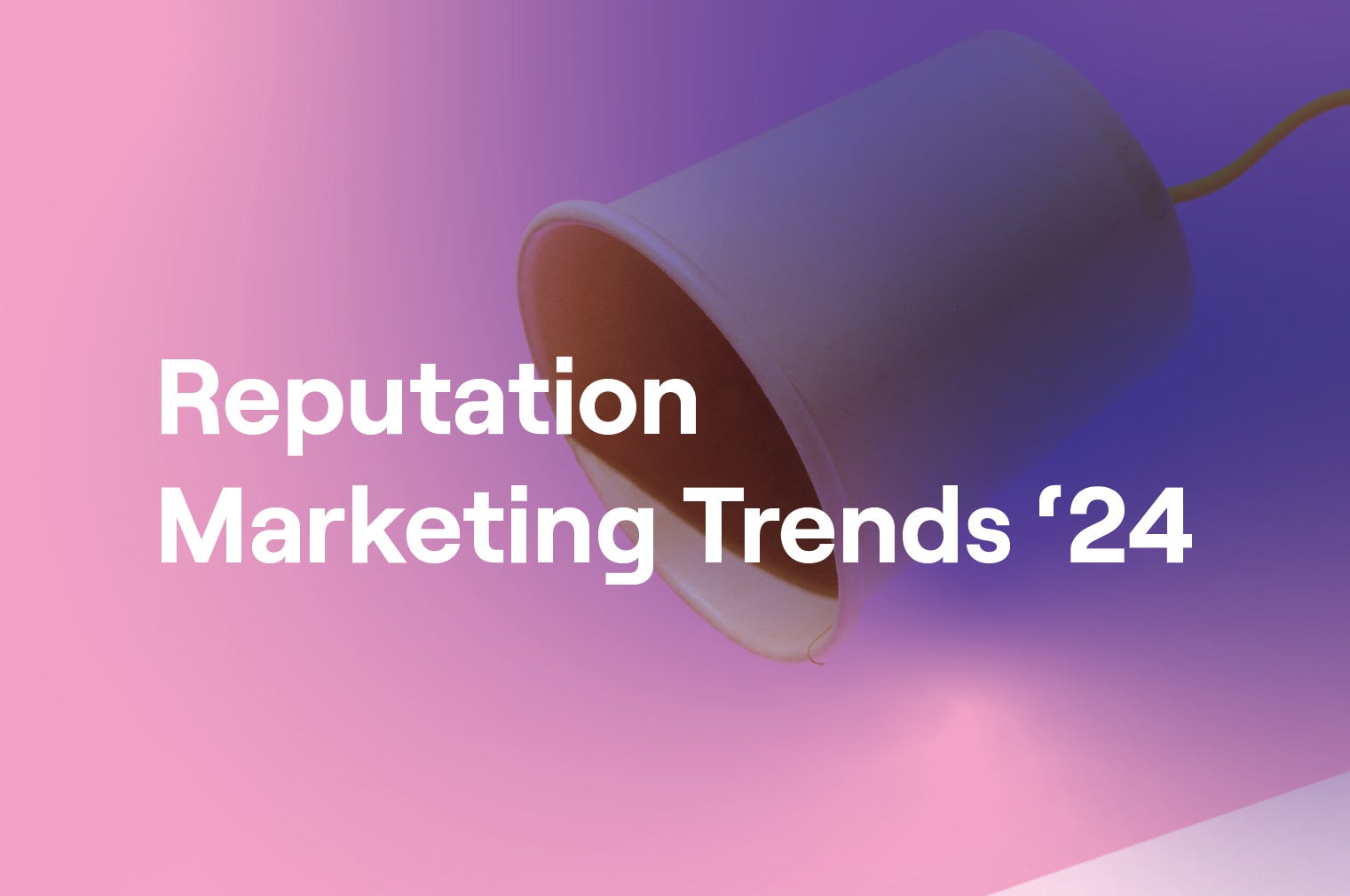 Image for Four Marketing Trends for 2024